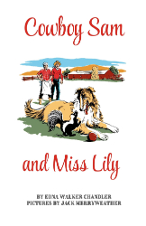 Cowboy Sam and Miss Lily