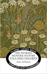 The Stories Mother Nature Told Her Children
