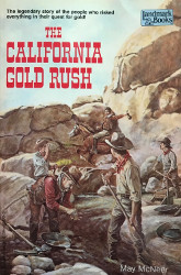 The California Gold Rush Reprint