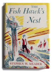 The Fish Hawk's Nest Reprint
