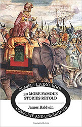 Thirty More Famous Stories Retold Reprint