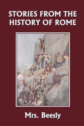 Stories from the History of Rome Reprint
