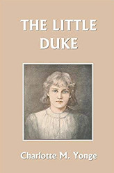 The Little Duke  Reprint