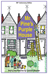 Mr. Pine's Purple House: 50th Anniversary Edition Reprint