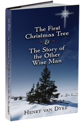 The First Christmas Tree & The Story of the Other Wise Man Reprint