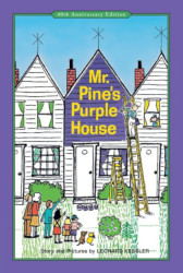 Mr. Pine's Purple House: 40th Anniversary Edition