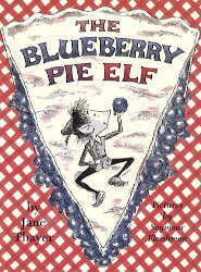 The Blueberry Pie Elf Reprint