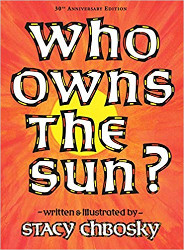 Who Owns the Sun? Reprint