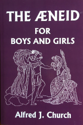 The Aeneid for Boys and Girls