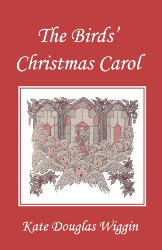 The Birds' Christmas Carol Reprint