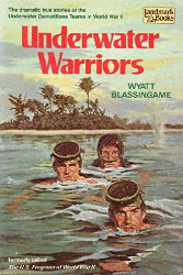 Underwater Warriors Reprint