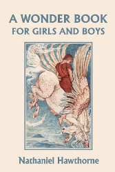 A Wonder Book for Girls and Boys