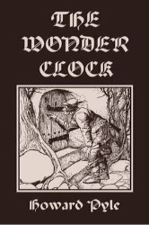 The Wonder Clock Reprint