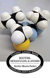 Matter, Molecules and Atoms Reprint