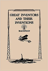 Great Inventors and Their Inventions