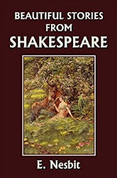 Beautiful Stories from Shakespeare Reprint