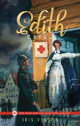 The Story of Edith Cavell Reprint