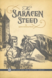 The Saracen Steed Reprint