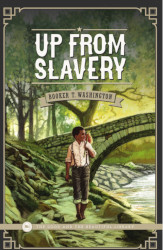 Up From Slavery Reprint
