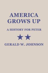 America Grows Up Reprint