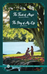 The Touch of Magic and The Story of My Life Reprint