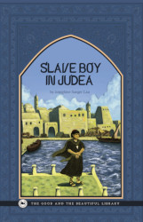 Slave Boy in Judea Reprint