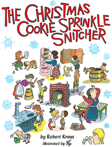 The Christmas Cookie Sprinkle Snitcher Reprint