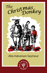 The Christmas Donkey Reprint