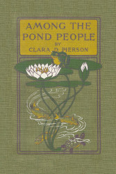 Among the Pond People Reprint