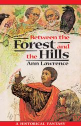 Between the Forest and the Hills Reprint