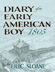 Diary of an Early American Boy, Noah Blake, 1805 Reprint