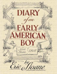 Diary of an Early American Boy, Noah Blake, 1805 Reprint