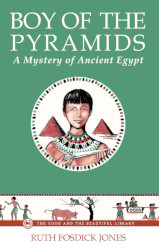 Boy of the Pyramids: A Mystery of Ancient Egypt Reprint