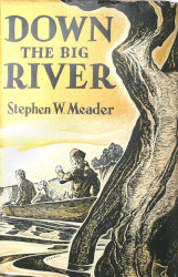 Down the Big River Reprint