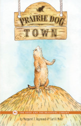 Prairie Dog Town Reprint