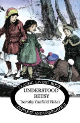 Understood Betsy Reprint