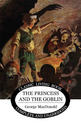 The Princess and the Goblin Reprint