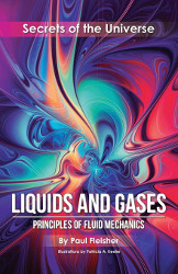 Secrets of the Universe: Liquids and Gases Reprint