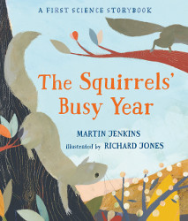 The Squirrels' Busy Year Reprint