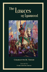 The Lances of Lynwood Reprint