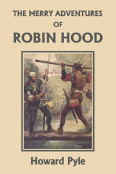 The Merry Adventures of Robin Hood Reprint