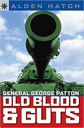General George Patton: Old Blood & Guts Reprint