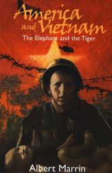 America and Vietnam: The Elephant and the Tiger Reprint