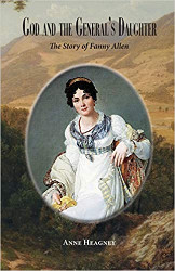God and the General's Daughter: The Story of Fanny Allen Reprint