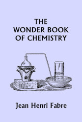 The Wonder Book of Chemistry