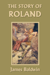 The Story of Roland Reprint