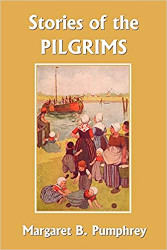 Stories of the Pilgrims Reprint