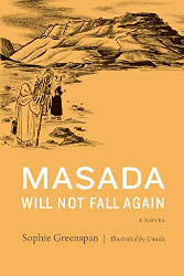 Masada Will Not Fall Again Reprint