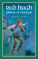 Red Hugh: Prince of Donegal Reprint