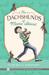 The Dachshunds of Mama Island Reprint